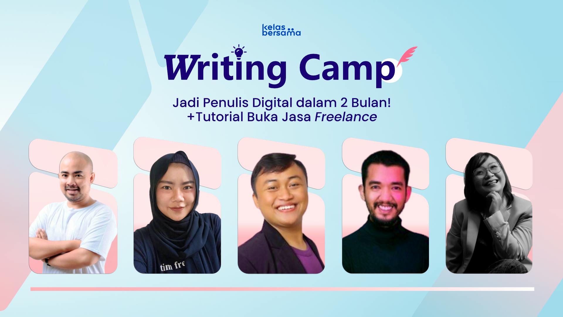 Writing Camp : Belajar Sesuai Kebutuhanmu!