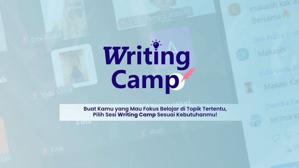 Writing Camp : Belajar Jadi Penulis Digital Sesuai Kebutuhanmu!